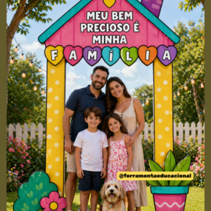 CASINHA AMPLIADA PARA FOTOS DIA DA FAMÍLIA