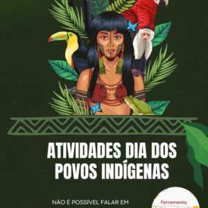 APOSTILA DE ATIVIDADES: DIA DOS POVOS INDÍGENAS ED. FUNDAMENTAL