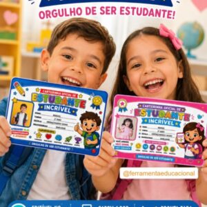 CARTEIRINHA EDITÁVEL PARA O ESTUDANTE INCRÍVEL